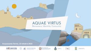 Copertina ufficiale progetto AQUAE VIRTUS Benessere Identità Comunità Acquasanta Terme 23 ottobre 2025. Illustrazione stilizzata paesaggio Acquasanta con fiume terme e borghi montani. Loghi NEXT APPENNINO Commissario Sisma 2016 Comune Acquasanta NextLab Pro Loco